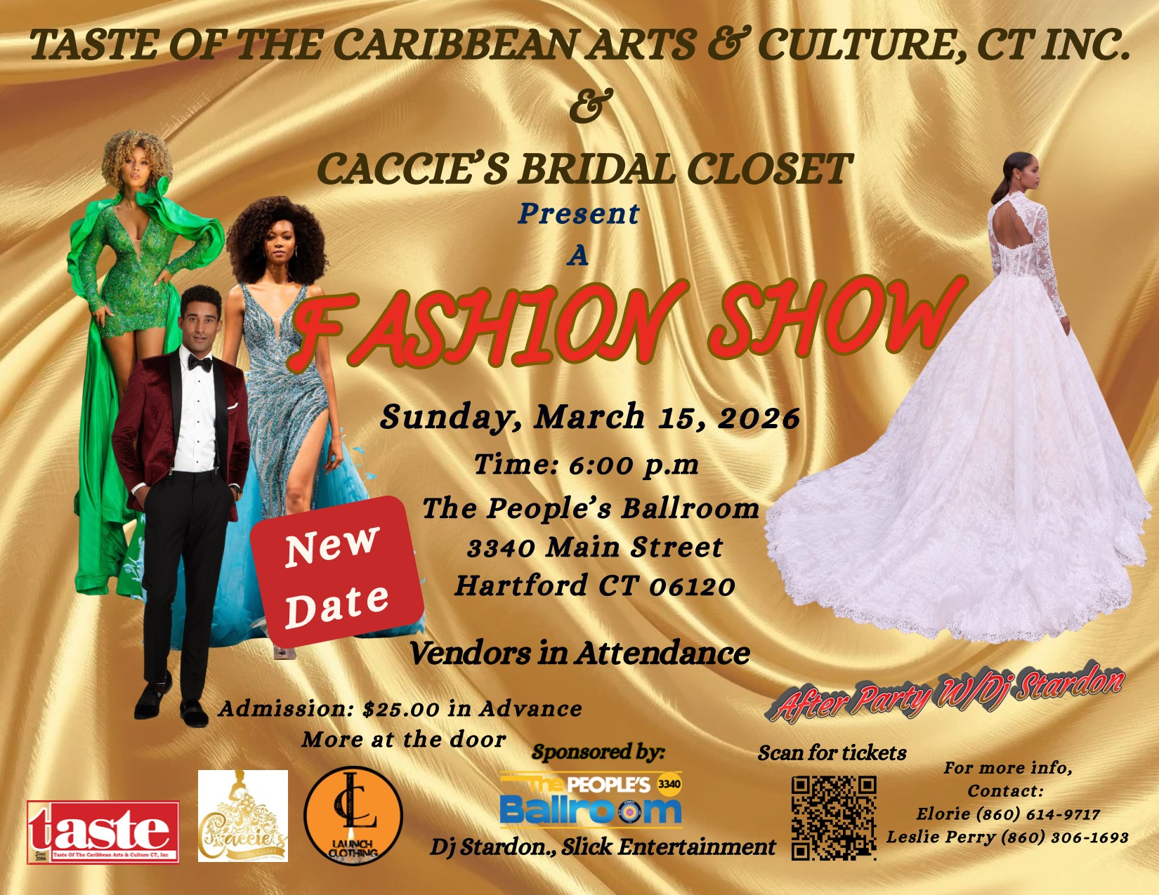 Flyer - Taste of the Caribbean Arts & Culture CT Inc & CACCIE'S BRIDAL CLOSET - FASHION SHOW - New Date: March 15, 2025